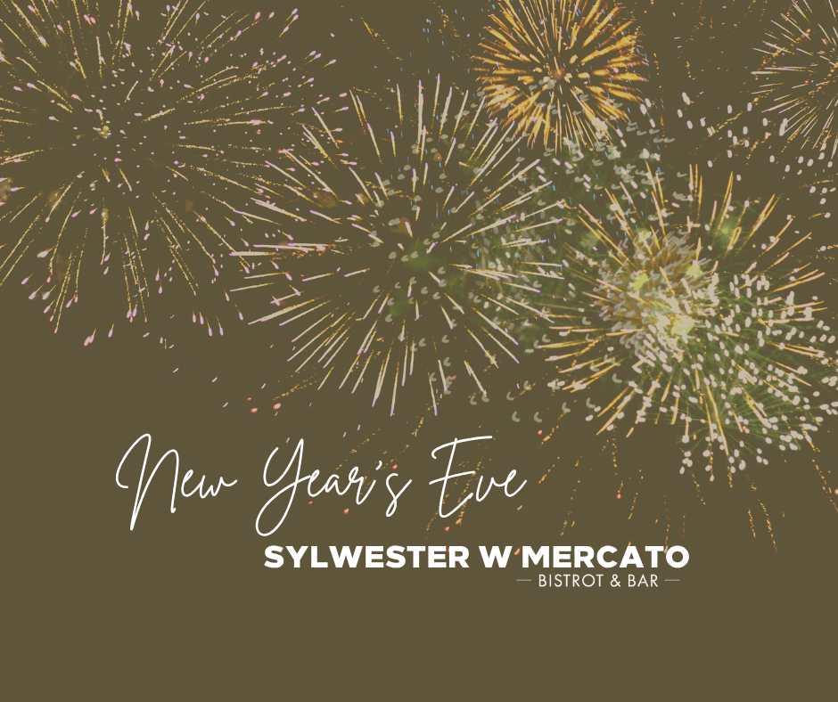Sylwester 2025 w Mercato Bistro & Bar